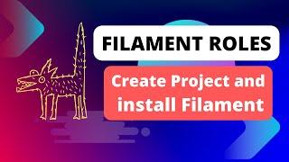 1 Create Project and Install Filament | Laravel Filament Roles and Permissions