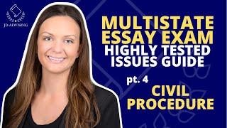 MEE HIGHLY TESTED ISSUES GUIDE Part 4 - CIVIL PROCEDURE