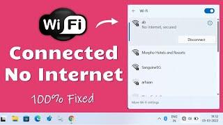WiFi Connected but No Internet Access on Windows 11 [Fix]