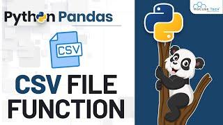 Pandas Functions - Python CSV File Reading and Writing Complete Tutorial