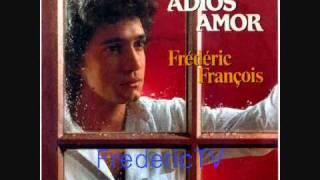 FREDERIC FRANCOIS    ️️ADIOS AMOR️️