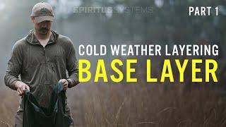 Cold Weather Layering: Part 1 - How to Choose a Base Layer