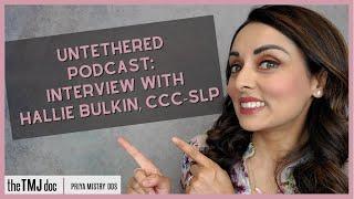 Untethered Podcast Interview - Priya Mistry, DDS (the TMJ doc) #untetheredpodcast #tmjd #tmj