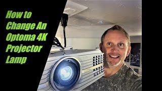 How To Change An Optoma 4K Projector Lamp