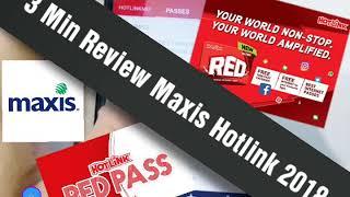 SHARE This Hotlink Maxis 2018-2022 REVIEW! ( NEW RED PLAN ) 3/10 BAD For All MALAYSIA Telco Services