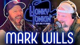 Honky Tonkin' With Big D & Bubba | feat. Mark Wills