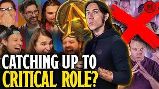 The Actual Play Catching Up To Critical Role! And It's NOT Dimension 20...