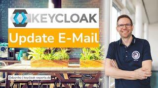 KEYCLOAK Update Email Feature | Niko Köbler (@dasniko)