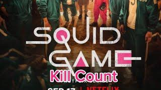 Squid Game 2021 Kill Count