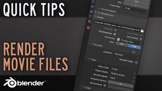 Render Animations as Movie Files | Blender 2.8 | Quick Tips