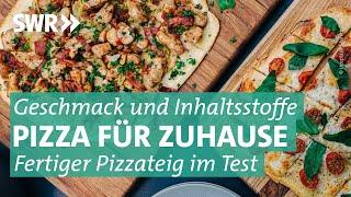 Fertiger Pizzateig im Test: Welcher kommt am nächsten ans Original? | Marktcheck SWR