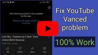 YouTube Vanced not working