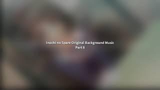 Inochi no Spare Background Music (Original Part 8)