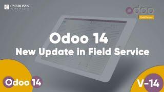 Odoo 14 New Update in Field Service