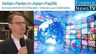 Aktien-Perlen in Asien-Pazifik: Es muss nicht immer China sein - Chancen u.a. in Indonesien