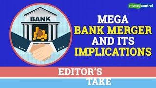 Editor's Take | Mega bank merger and its implications