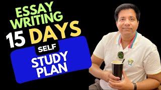 IELTS Essay Writing 15 Days Self STUDY PLAN By Asad Yaqub