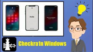 how to Jailbreak using checkr1an 0.10.2 on windows PC, before try bypass or activation for" NOOB"