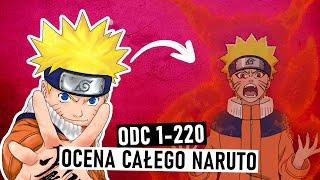 OCENA CAŁEGO NARUTO (odcinki 1-220 Naruto)