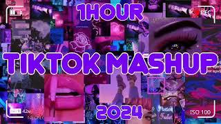 (1HOUR)TikTok Mashup 2024 (Not Clean)