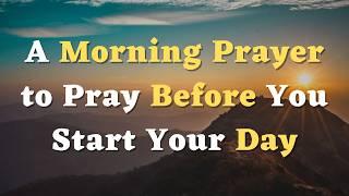 A Morning Prayer Before You  Start Your Day - Lord, I Surrender All My Plans to You