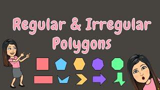 REGULAR & IRREGULAR POLYGONS | GRADE 5