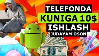 #50 KUNIGA 10$ DAN PUL ISHLASH TELEFONDA || INTERNETDAN PUL ISHLASH 