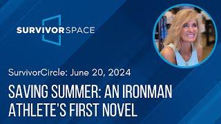 Saving Summer: An Ironman Athlete's First Novel