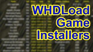 WHDLoad Game Installers