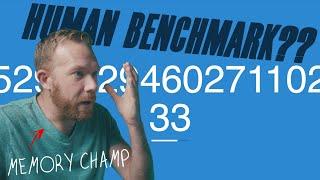 MEMORY CHAMP takes HUMAN BENCHMARK test (100K subs!!)