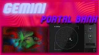 [FREE] PORTAL Preset Bank - "GEMINI" (Wheezy, Section8, ChiChi, CuBeatz, 808mafia, Pyrex Whippa)