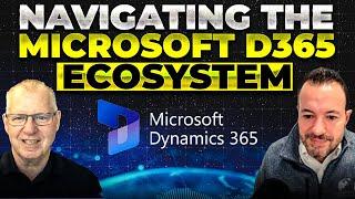 Navigating the Microsoft D365 Ecosystem of Partners, VARs, and ISVs