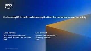 Use MemoryDB to build real-time applications for performance and durability - AWS Databases in 15