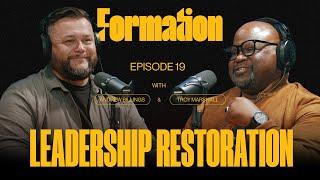 Leadership Restoration | Andrew Billings & Troy Marshall | EP. 19