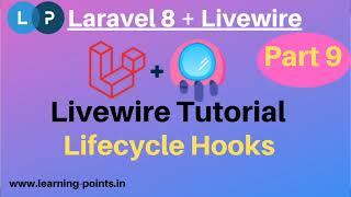 Hook functions of Livewire | Lifecycle of Livewire Hook | Livewire tutorials | Laravel 8