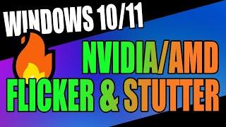 Disable MPO To Fix NVIDIA & AMD Flicker & Stutter In Windows 10/11