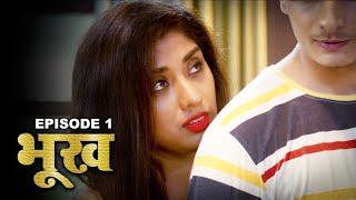 भूख - Bhookh | New Hindi Web Series | Episode - 1 | Crime Story | FWF Movie Parlour