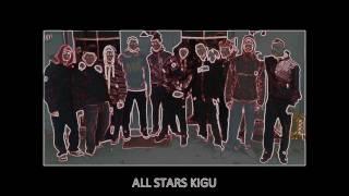 All Stars Kigu - fallin' 69 remix oficial singer