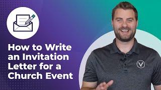 How to Write an Invitation Letter for a Church Event