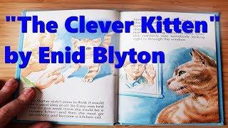 "The Clever Kitten" by Enid Blyton