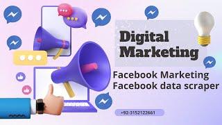 Facebook Marketing Blaster | Facebook Data Scraper | Facebook Email and Phone Scraper| Bulk Message