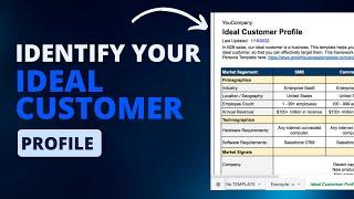 How to Identify Your Ideal Customer Profile (ICP)