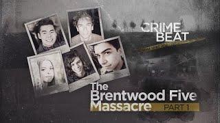 Crime Beat: The Brentwood Five Massacre Part 1 | S1 E12