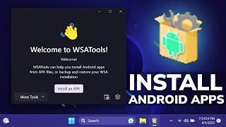 How to Install Android Apps in Windows 11 Easily in 2023