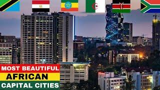 Top 10 Most Beautiful African Capital Cities