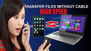 How to Transfer Files From Mobile To PC or Laptop Without USB | HIGH SPEED