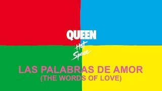 Queen - Las Palabras De Amor (The Words of Love)(Official Lyric Video)