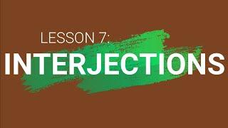 Grade 7 | Lesson 7 -  Interjections | Teacher Adam Concepcion