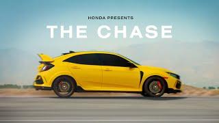 Honda x Type R | The Chase