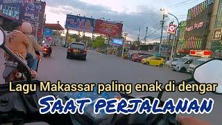 lagu Makassar paling enak didengar saat perjalanan